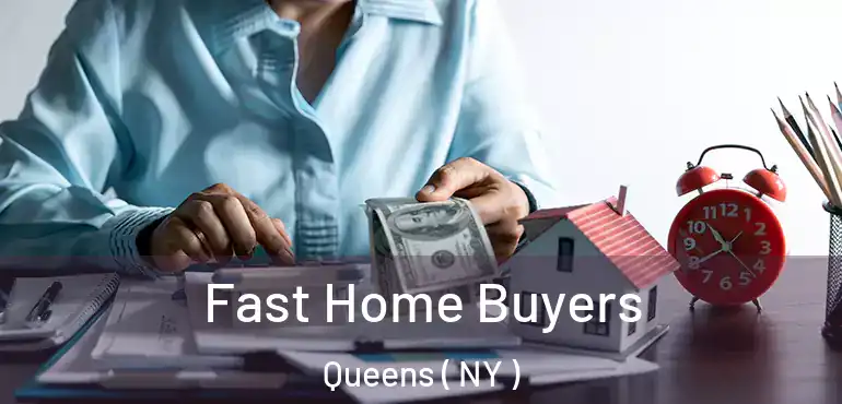  Fast Home Buyers Queens ( NY )