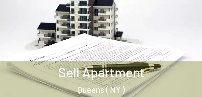  Sell Apartment Queens ( NY )