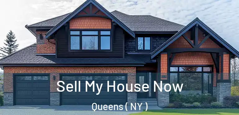  Sell My House Now Queens ( NY )