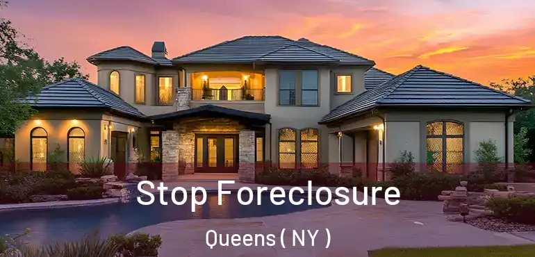  Stop Foreclosure Queens ( NY )